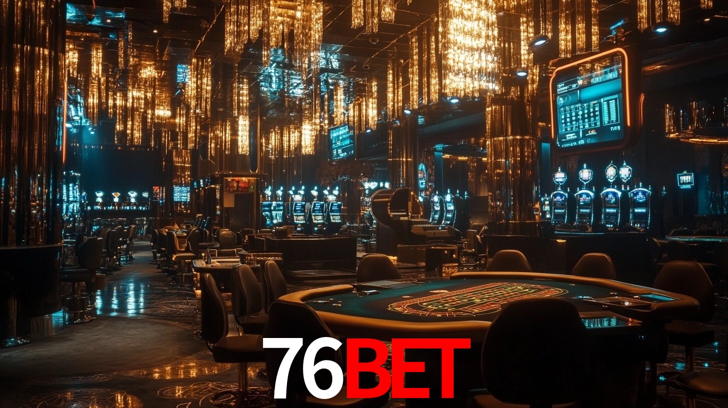 76bet - Cassinos De Caça-Níqueis On-Line - 76bet.com